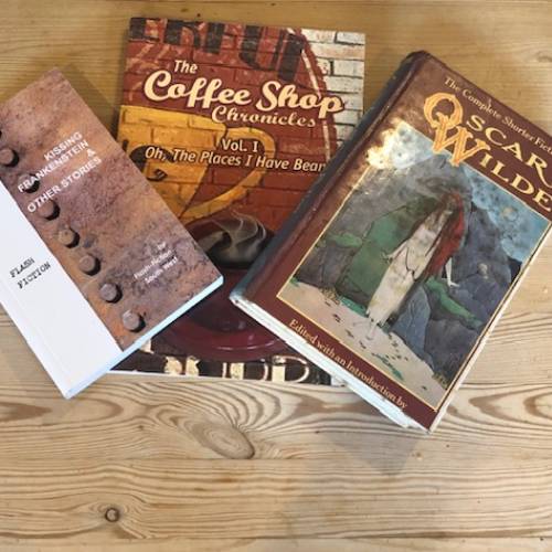 Three short story collections: Kissing Frankenstein, The Coffee Shop Chronicles, and The Complete Short Fiction of Oscar Wilde.